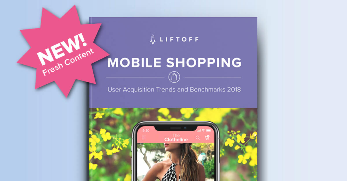 NEW! 2018 Mobile Shopping Apps Report