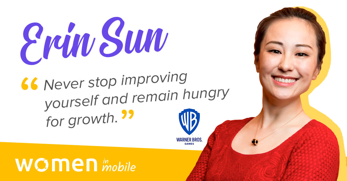 Women in Mobile: Bosses of the Industry – Erin Sun @ WB Games